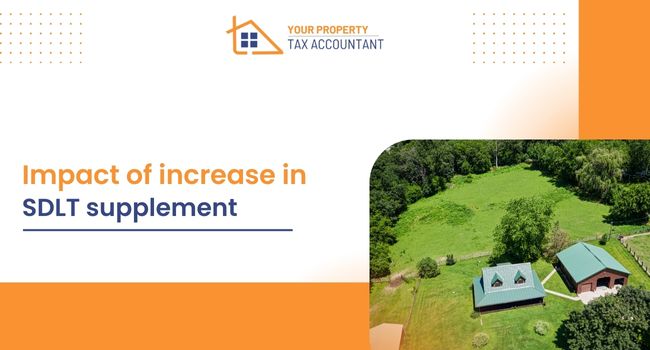Impact of increase in SDLT supplement