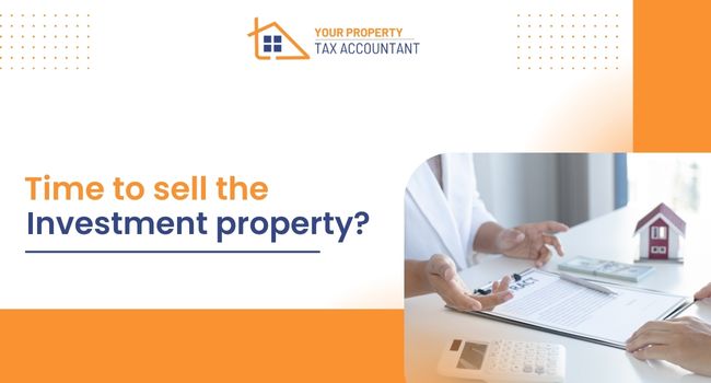 Time to sell the investment property