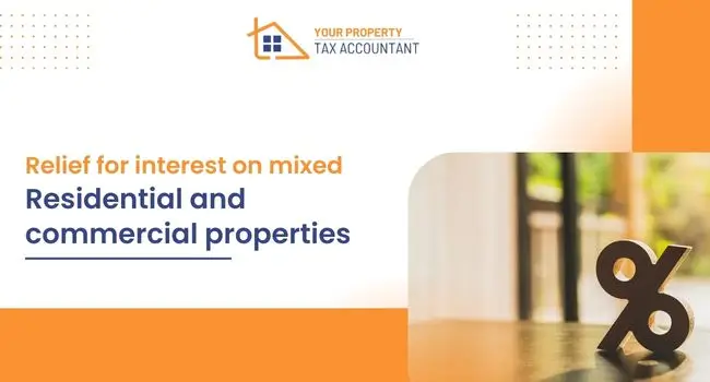 Relief for interest on mixed residential and commercial properties
