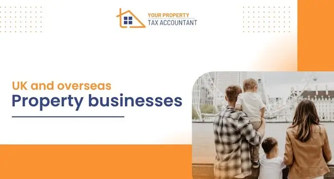 UK and overseas property businesses