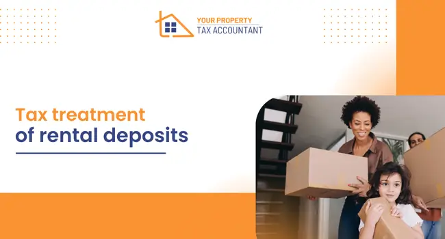 Tax treatment of rental deposits