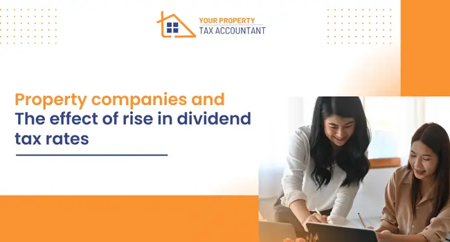 Property companies and the effect of rise in dividend tax rates