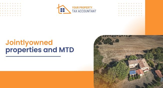 Jointlyowned properties and MTD